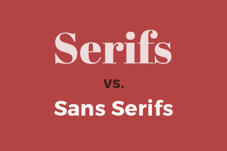 How To Choose The Best Between Serifs Fonts And Non-Serifs Fonts.